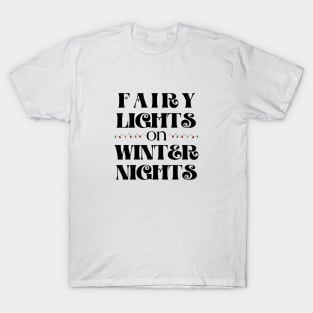 Christmas Lights Day Quote with Black Texts T-Shirt